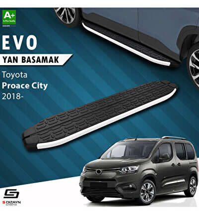 S-Dizayn Toyota Proace City Kısa Şase Evo Aluminyum Yan Basamak 203 Cm 2018 Üzeri A+ Kalite