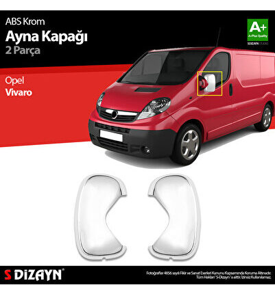 S-Dizayn Opel Vivaro ABS Krom Ayna Kapağı 2 Prç 2010-2014