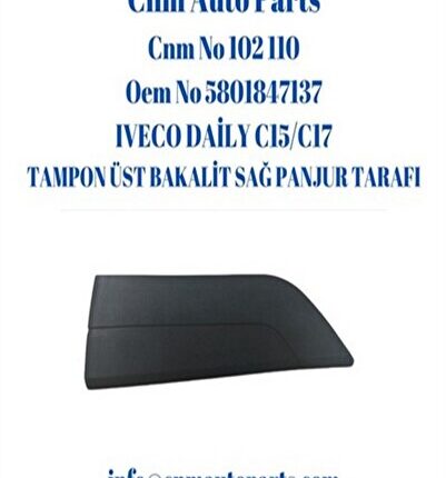 Iveco Daily Tamponüst Bakalit Sağ Panjur Tarafı 5801847137