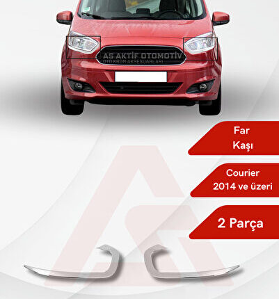 Ford Courier Van Far Kaşı 2 Parça 2014 ve Üzeri Krom Paslanmaz Çelik